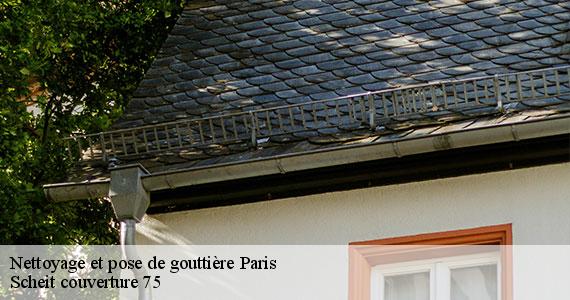 Nettoyage et pose de gouttière  paris-75000 Scheit couverture 75