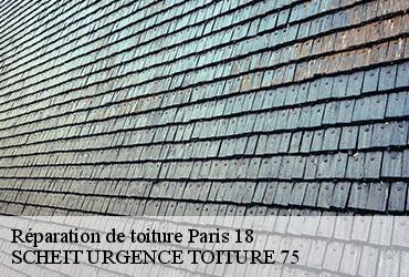 Réparation de toiture  paris-18-75018 SCHEIT URGENCE TOITURE 75