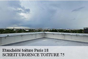 Etanchéité toiture  paris-18-75018 SCHEIT URGENCE TOITURE 75
